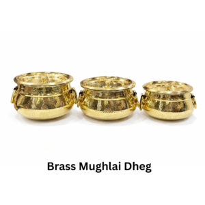 Brass mughlai dheg